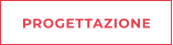 PROGETTAZIONE